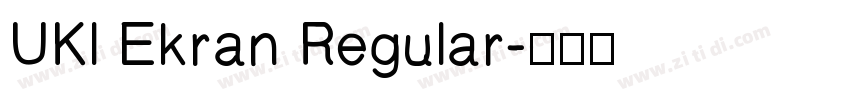 UKl Ekran Regular字体转换